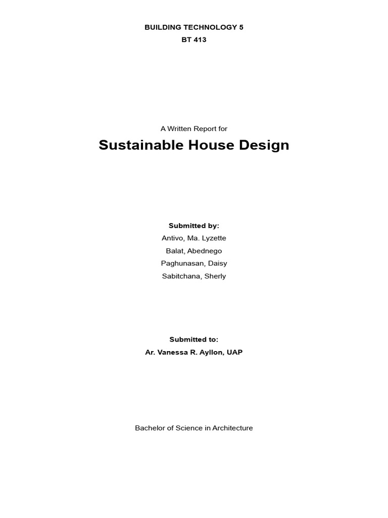 Bt 413_sustainable House Design Written Report | PDF | Green Building ...