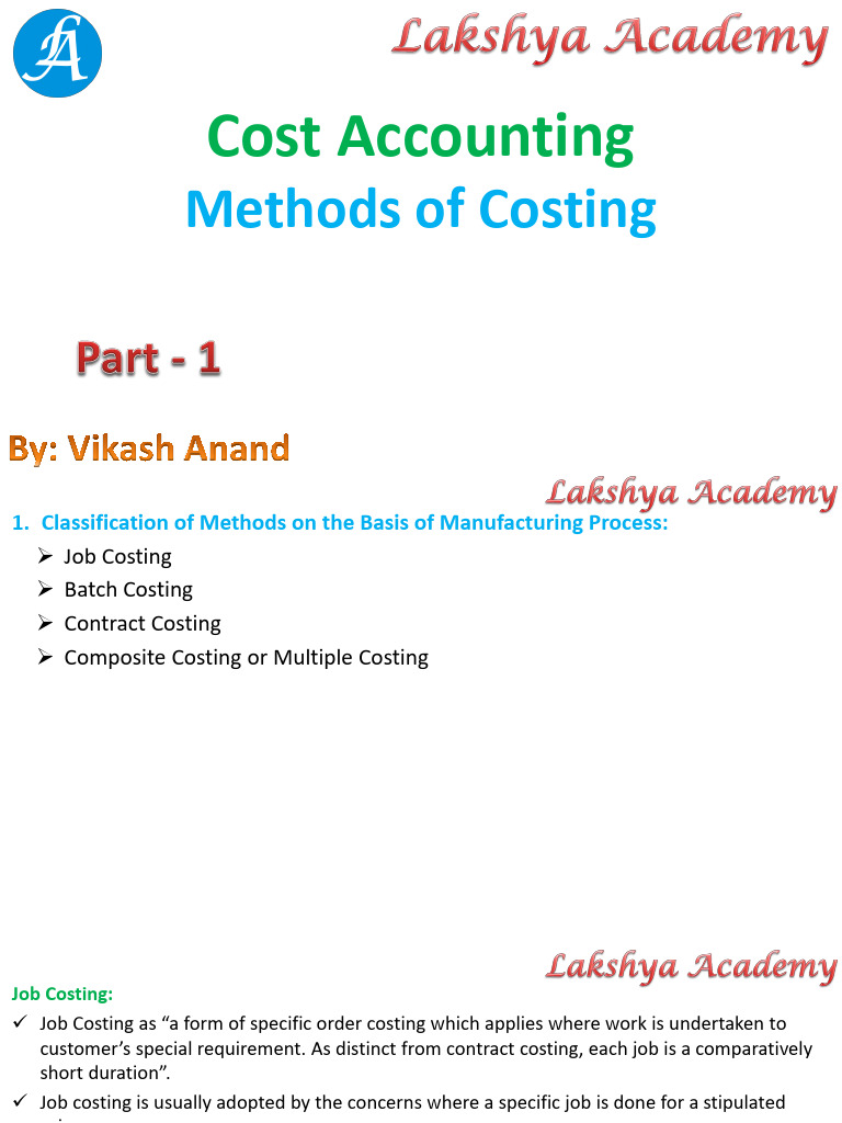Cost Accounting: Methods of Costing | PDF