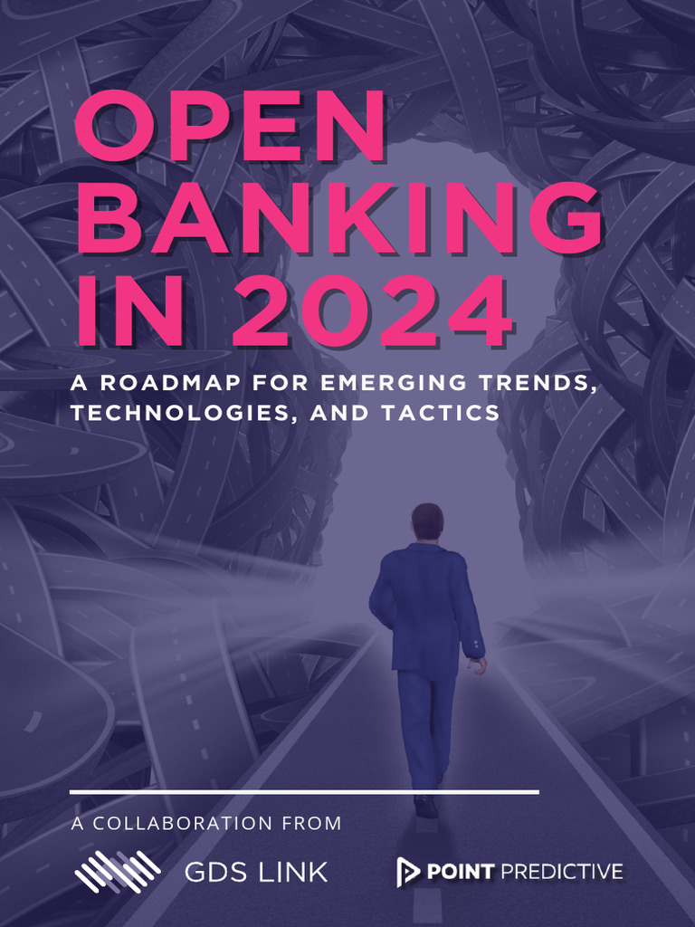 Open Banking Trends and Tactics 2024 | PDF | Computer Security | Security