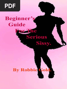 Beginner's Guide for the Serious Sissy - Robbie Gold