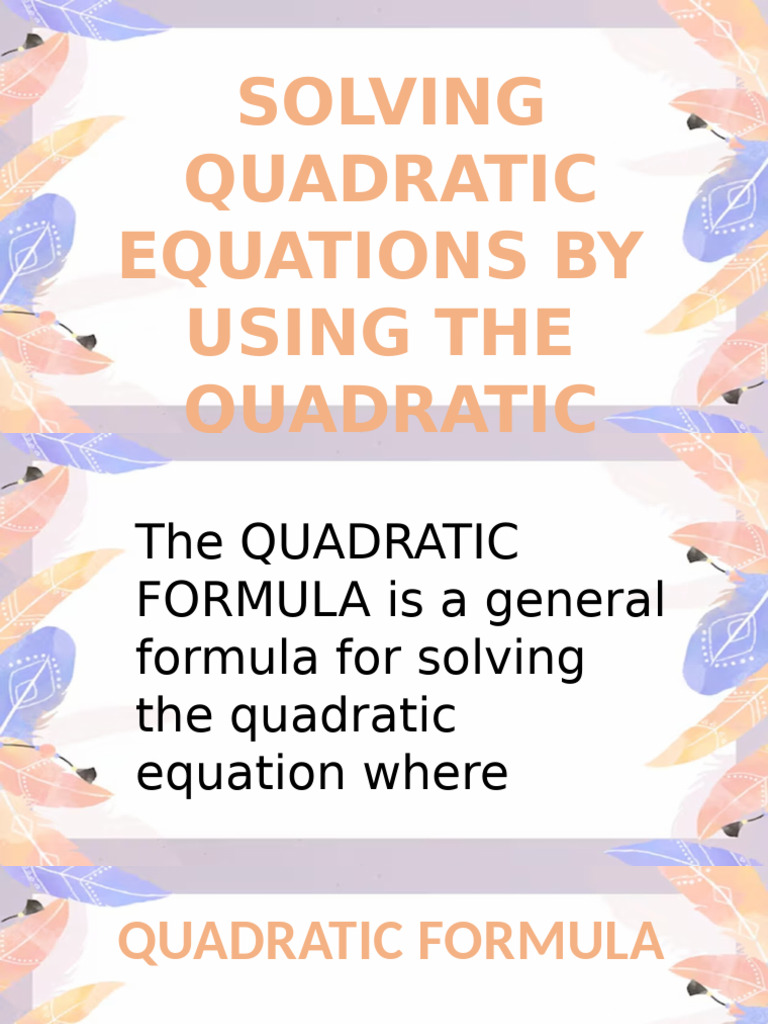 Quadratic Formula: Solve Equations | PDF