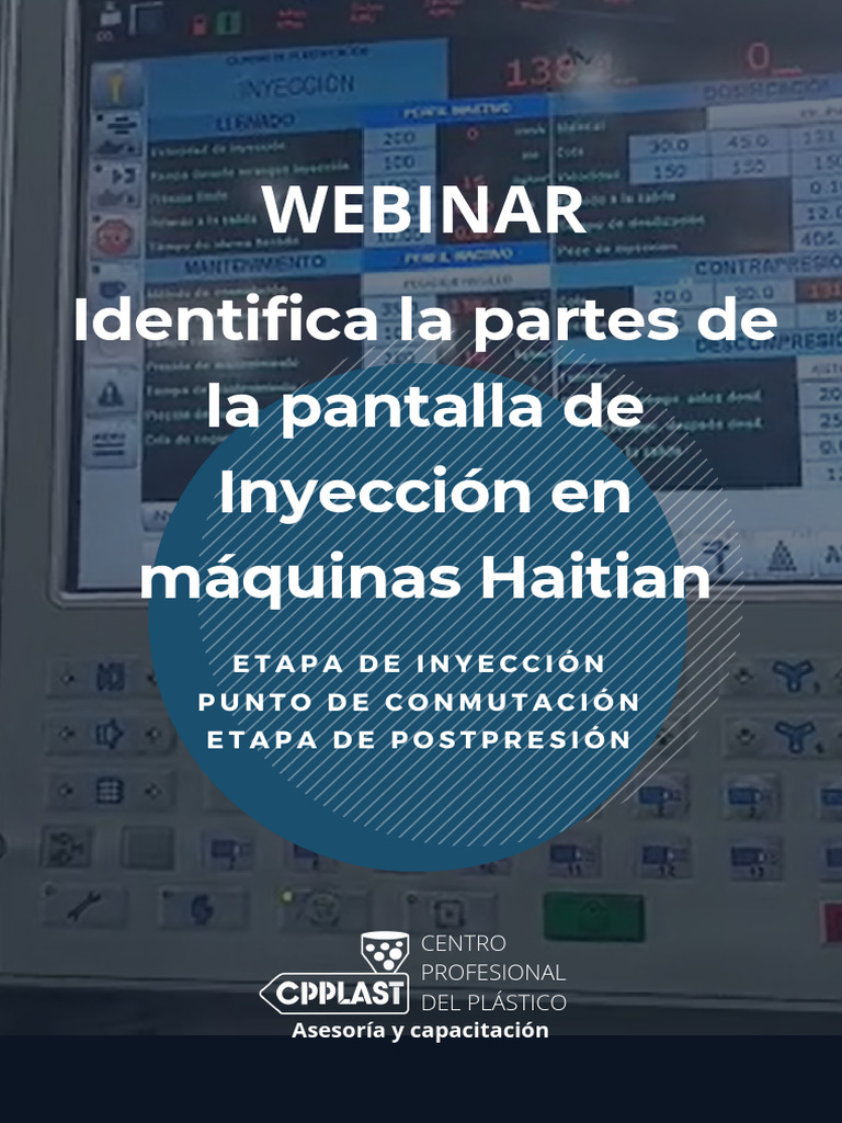 Webinar CPPLAST Identificación de La Pantalla de Inyección en HAITIAN y ...