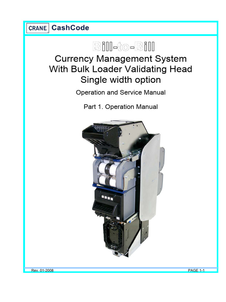 Bill-to-Bill Currency Management Manual | PDF | Loader (Equipment) | Switch