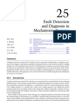 Fault Detection and Diagnosis in Mechatronic Systems: K.K. Tan S. Huang T.H. Lee A.S. Putra C.S. Teo C.W. de Silva