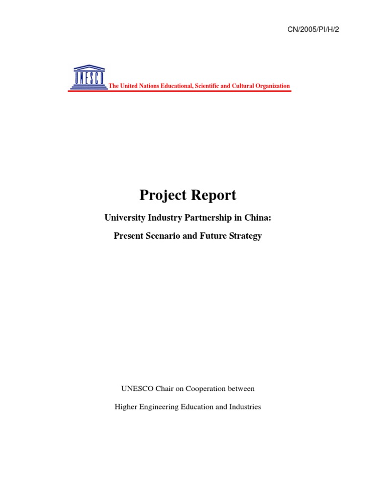 Project Report: University Industry Partnership in China: Present ...