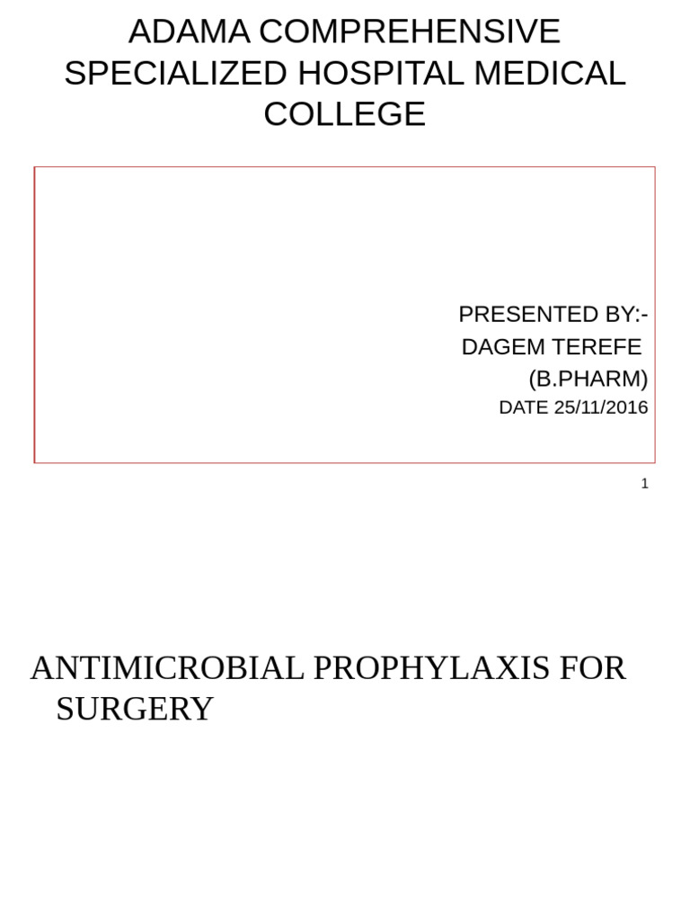 Antimicrobial Prophylaxis in Surgery | PDF | Hospital Acquired ...