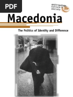 MACEDONIA - The Politics of Identity and Difference