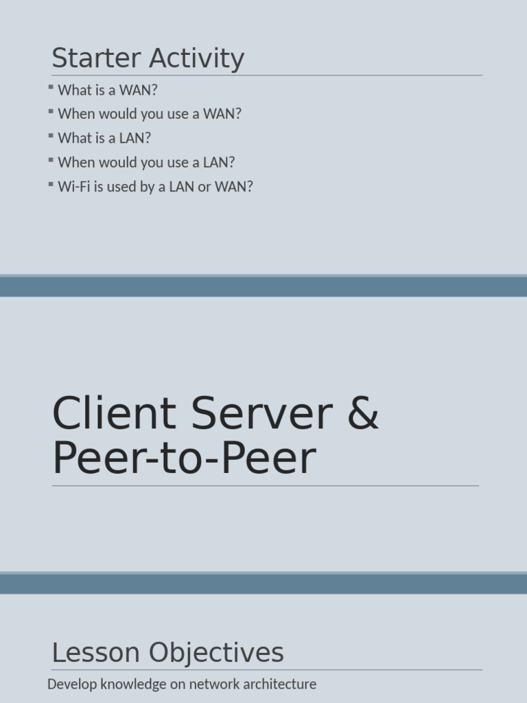 Lesson 3 - Client Server and Peer To Peer | PDF | Client–Server Model ...