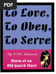 To Love To Obey To Serve - V.M. Johnson