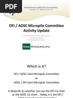 DFI-ADSC Micropile Committee Update from 2010 ISM IWM