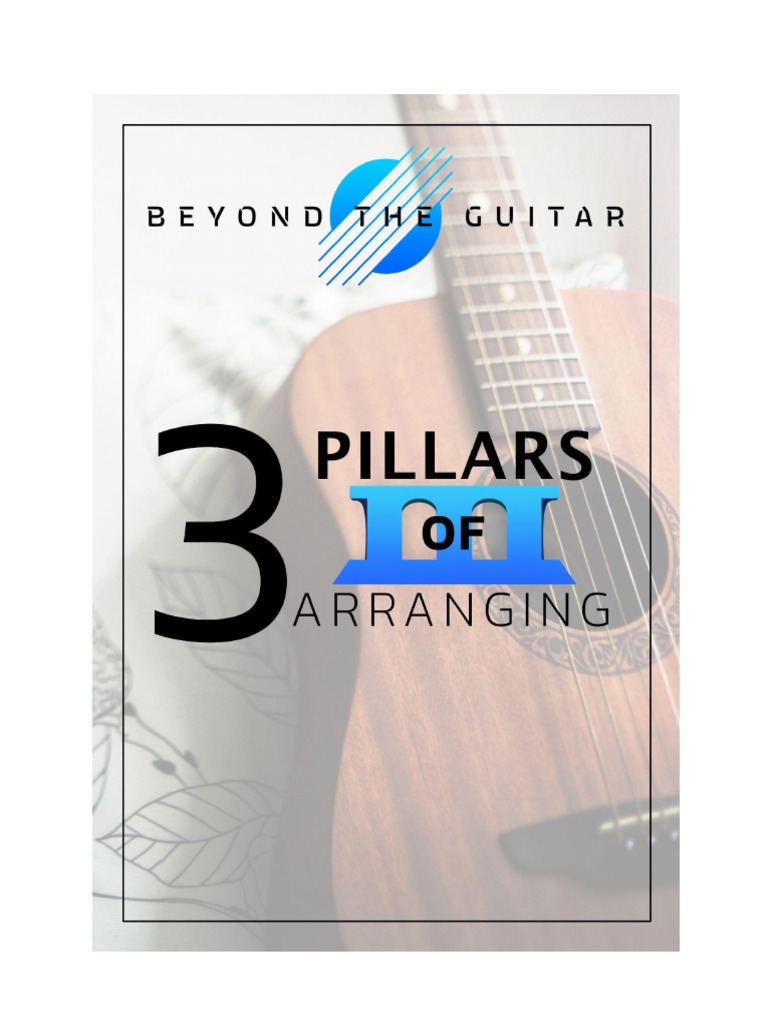 Three Pillars of Arranging - Guitar | PDF | Guitars | Chord (Music)