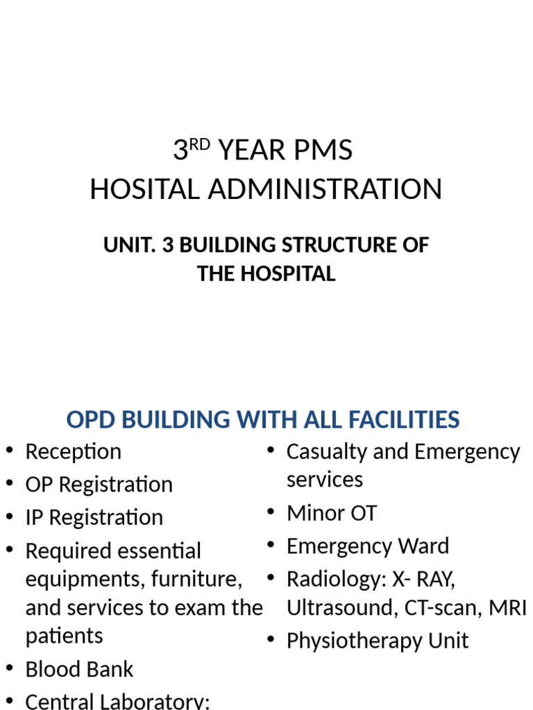 Hospital OPD Structure and Facilities Guide | PDF | Intensive Care Unit ...