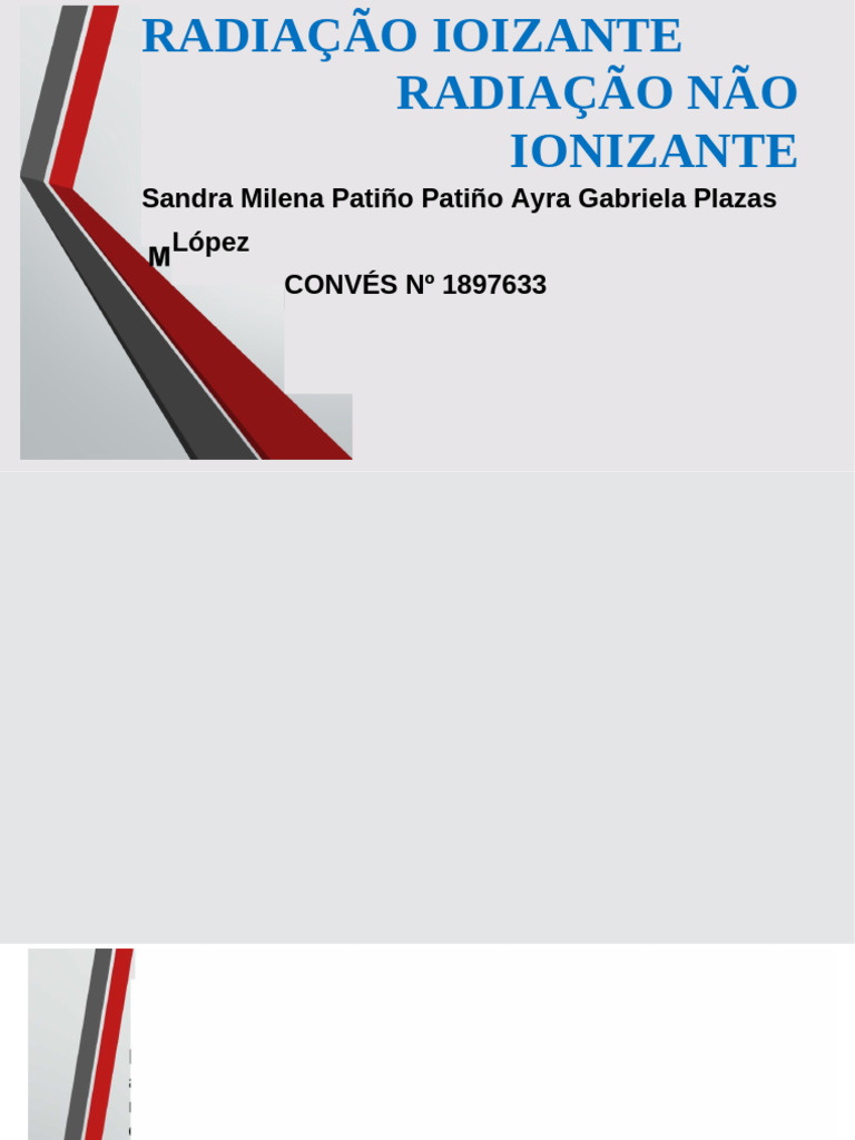 Radiação Ionizante e Não Ionizante | PDF | Radiação eletromagnética ...