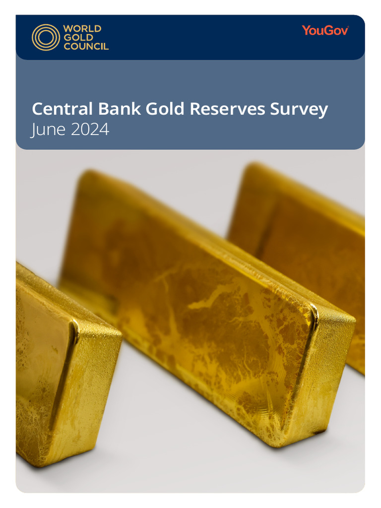Central Bank Gold Reserves 2024 Insights | PDF | Central Banks | Inflation