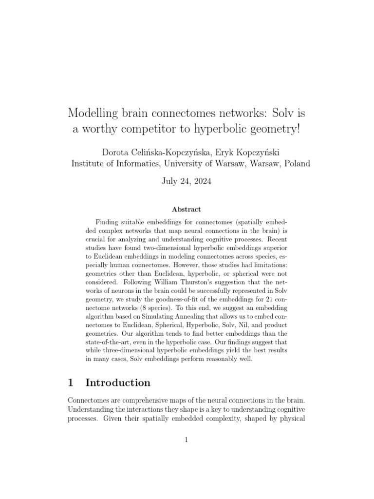 Modelling Brain Connectomes Networks: Solv Is A Worthy Competitor To ...