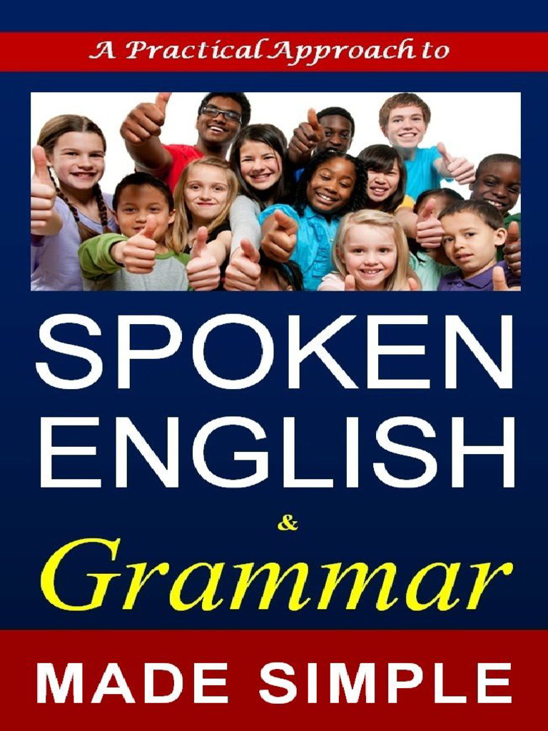 SPOKEN ENGLISH and Grammar - A S - NEO | PDF | Verb | Grammatical Number
