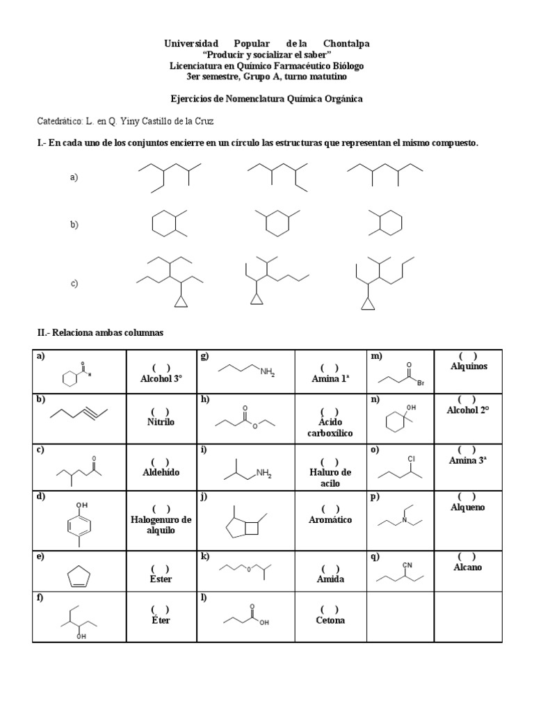 EJERCICIOS DE NOMENCLATURA QUÍMICA ORGÁNICA Grupo funcional Sustancias químicas Prueba