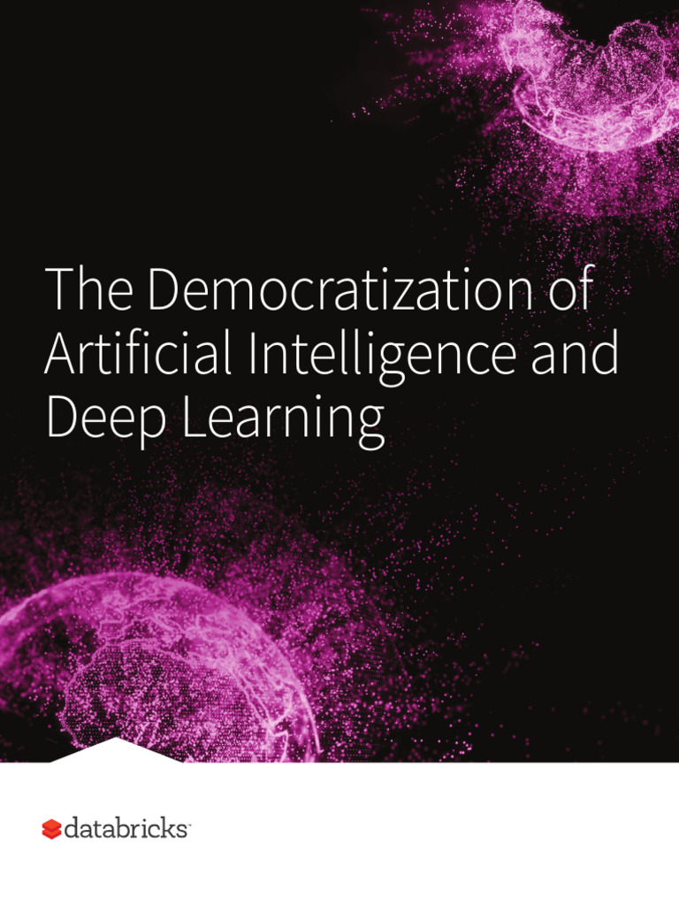 Democratizing Deep Learning Access | PDF | Deep Learning | Artificial ...