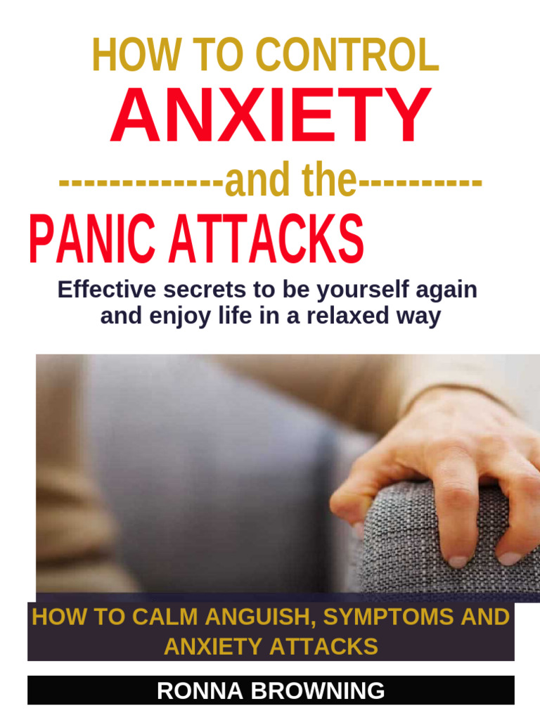 How To Control Anxiety PDF | PDF | Anxiety | Panic Attack