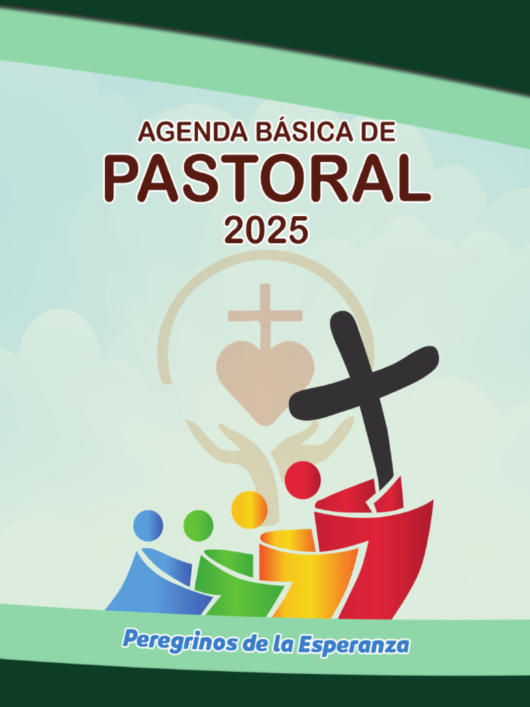 Agenda Pastoral 2025: Actividades y Reuniones | PDF | María, madre de ...