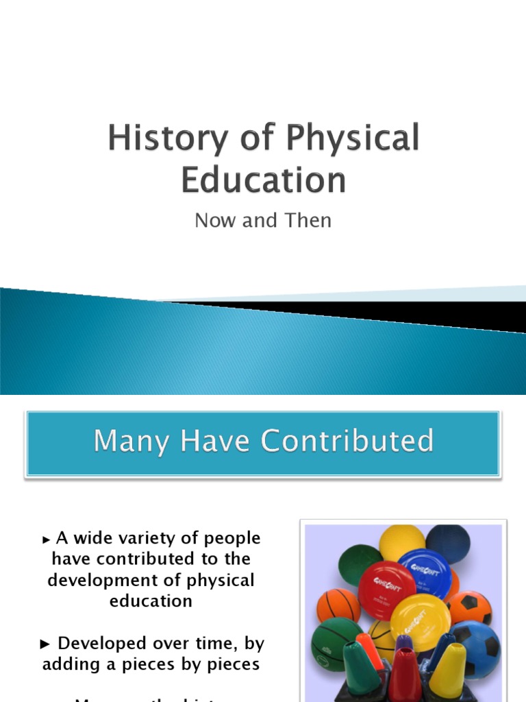 History of Physical Education | Download Free PDF | Physical Education