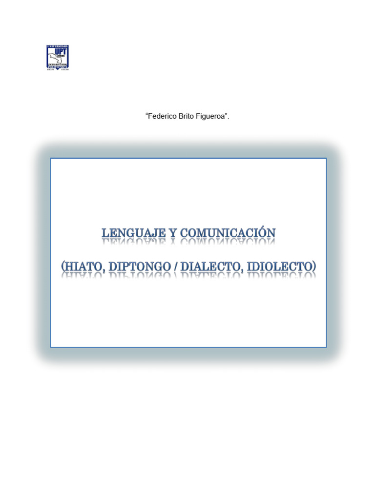 Hiato, Diptongo, Dialecto e Idiolecto | PDF | Vocal | Lengua española