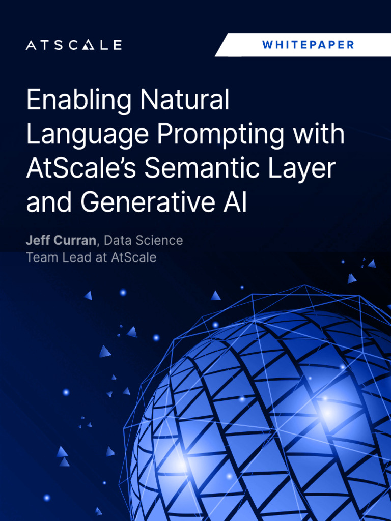 DONE - E-PAPER - Enabling NLP With AtScale Semantic Layer and GenAI ...