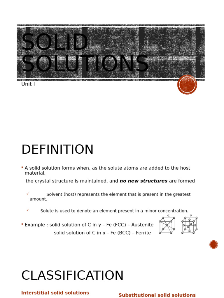 Unit I - Solid Solutions | PDF | Applied And Interdisciplinary Physics ...