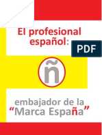 El Profesional Español: Embajador de La "Marca España"