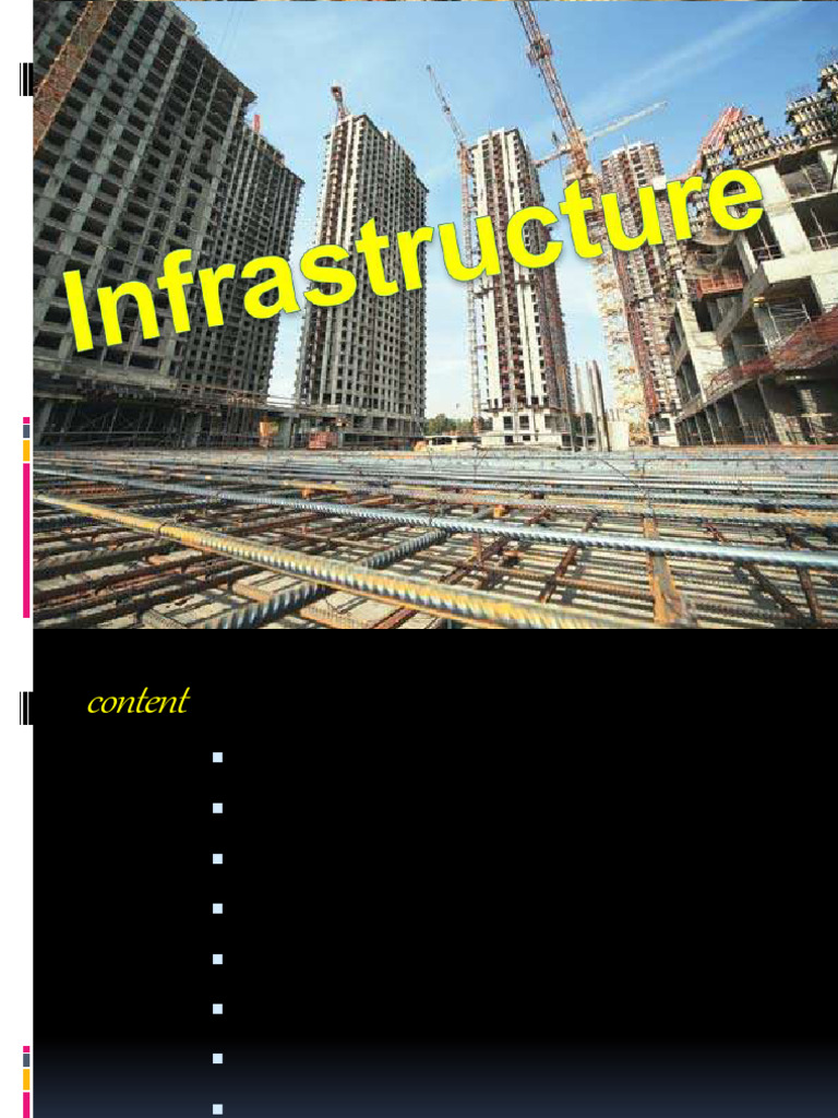 Infrastrucure 170109153138 | PDF | Infrastructure | Energy Development