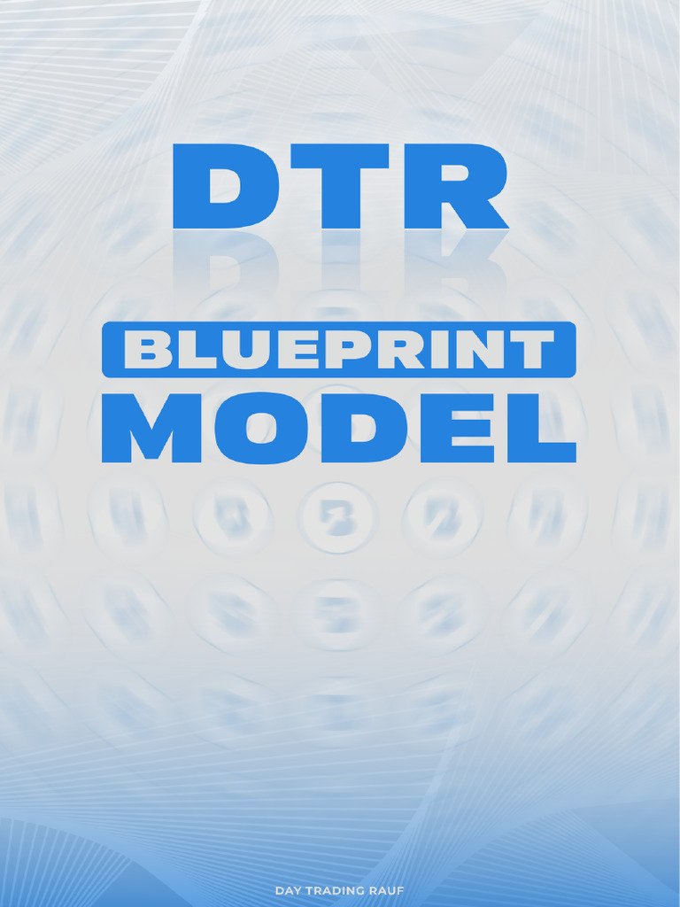 DTR Blueprint Model | PDF