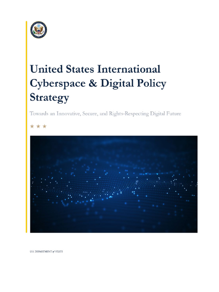 United States International Cyberspace and Digital Strategy | PDF ...