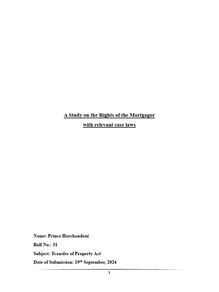 Mortgagor Rights Under Property Act | PDF | Mortgage Law | Lease