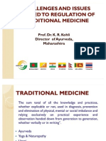 Challenges and Issues Related To Regulation of Traditional Medicine