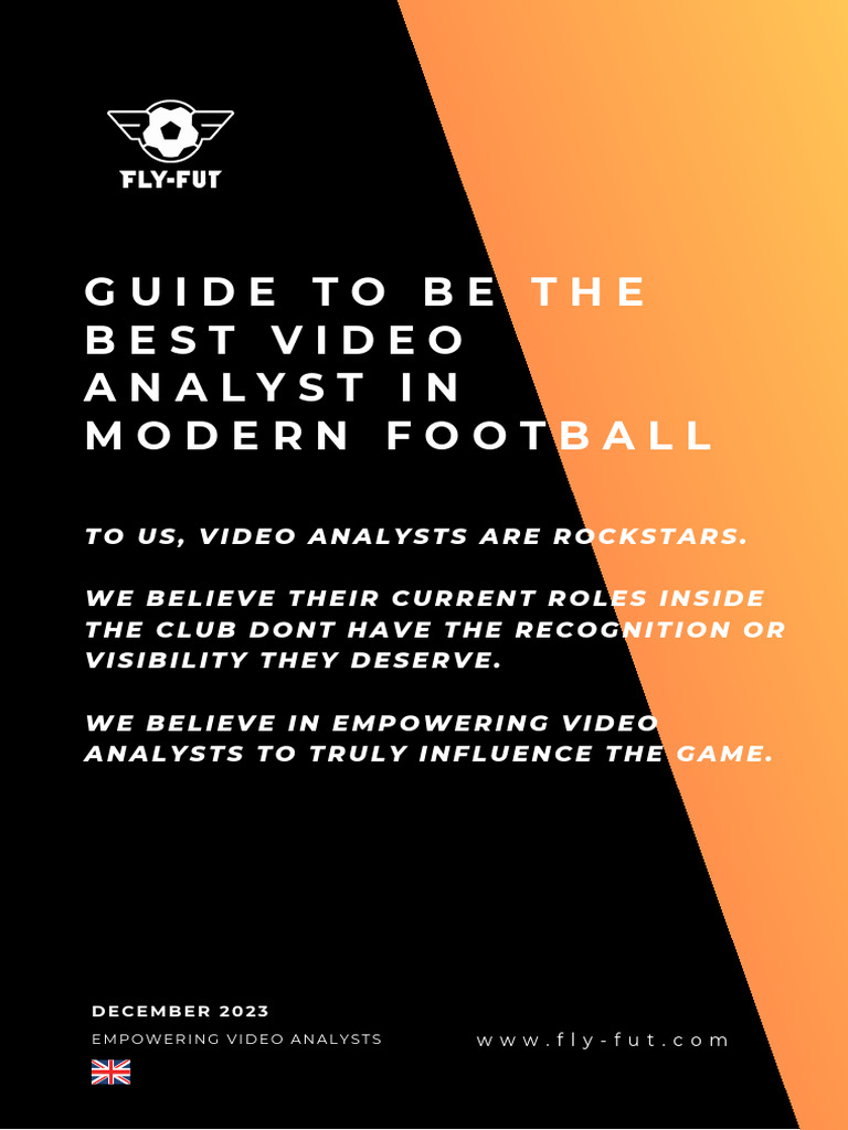 Guide To Be The Best Football Video Analyst in Modern Football | PDF ...
