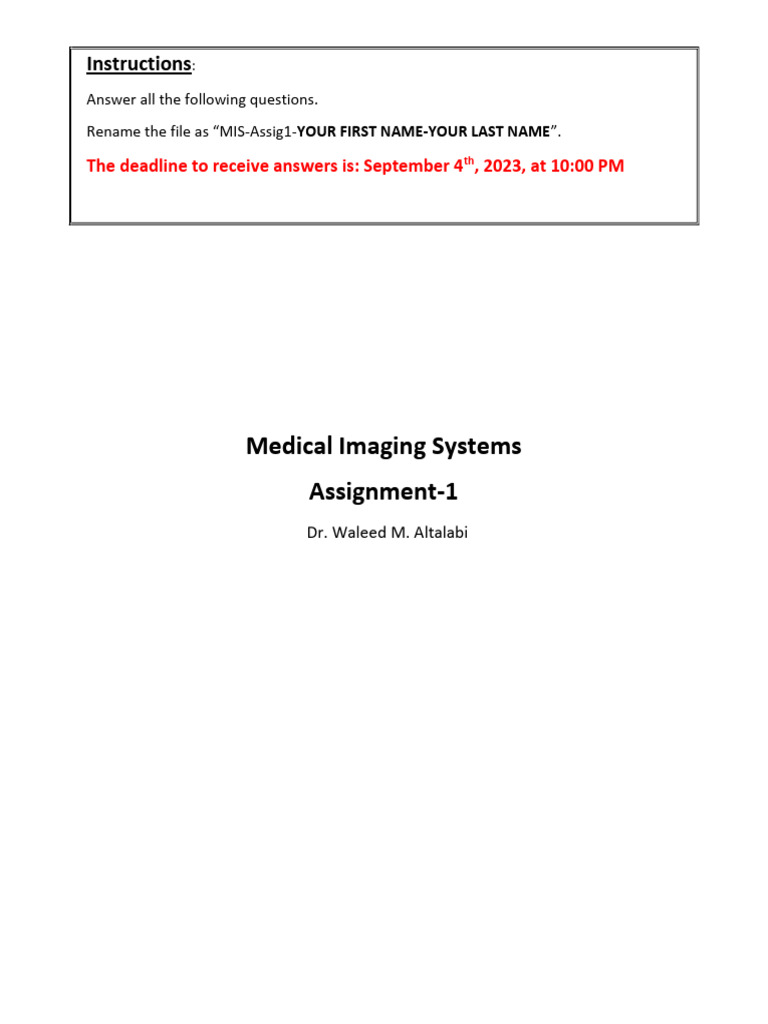 Medical Imaging Systems Assignment 1 | PDF | Electromagnetic Radiation ...