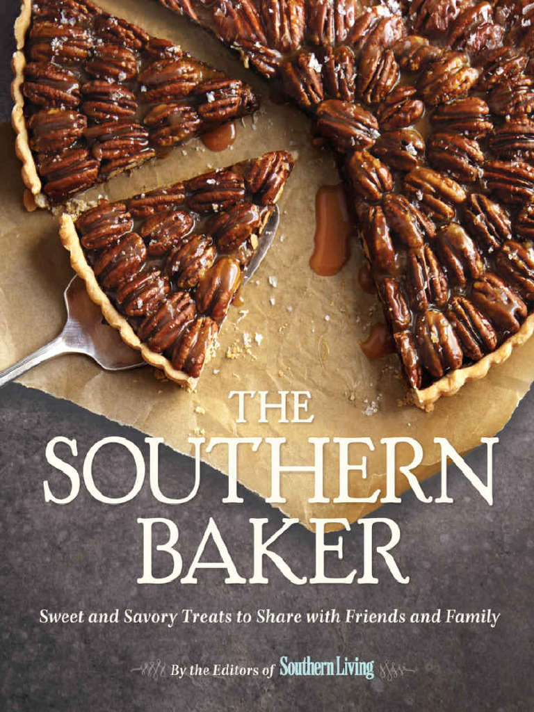 Southern Baker's Essential Recipes | PDF | Breads | Baking