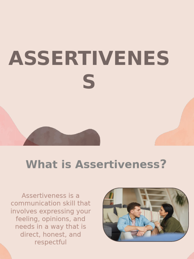 Assertiveness: Key Skills & Benefits | PDF