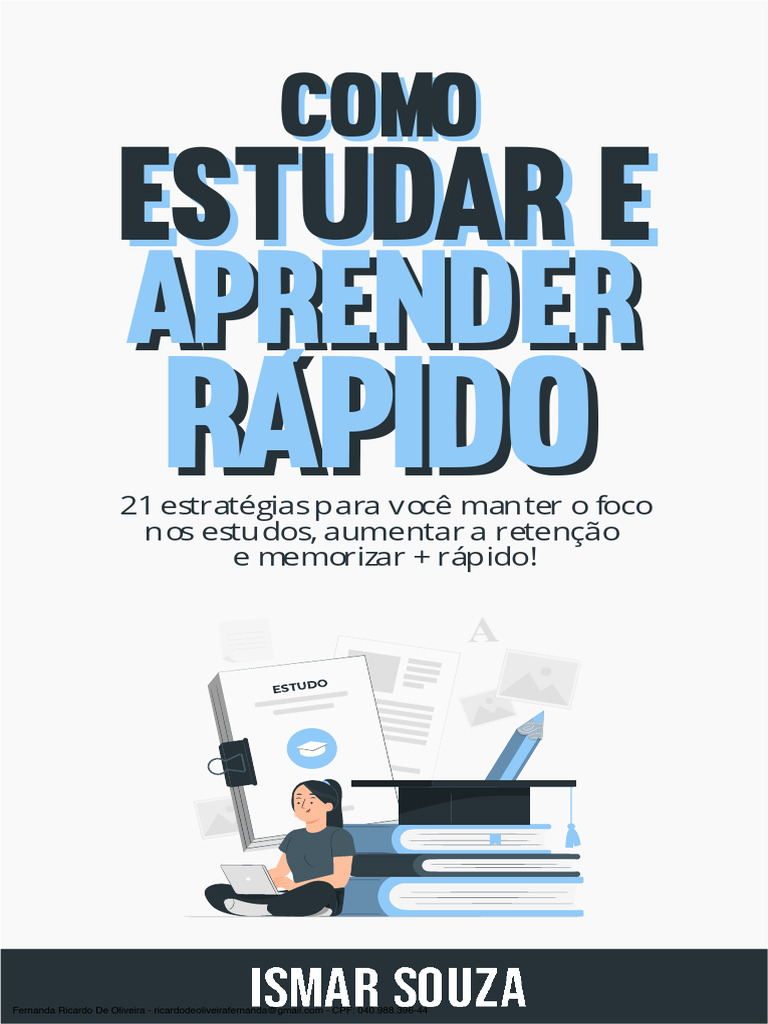 Como Estudar e Aprender Rápido - Ismar Souza | PDF | Dormir | Aprendizado