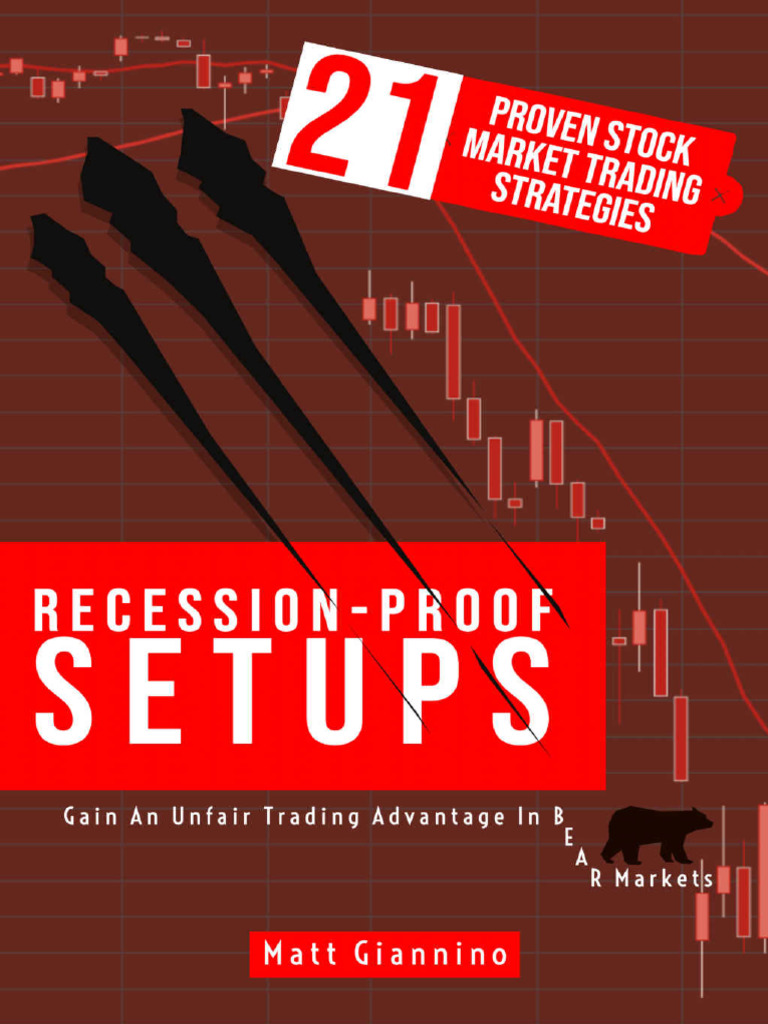 Recession-Proof Setups 21 Proven Stock Market Trading Strategies in A ...