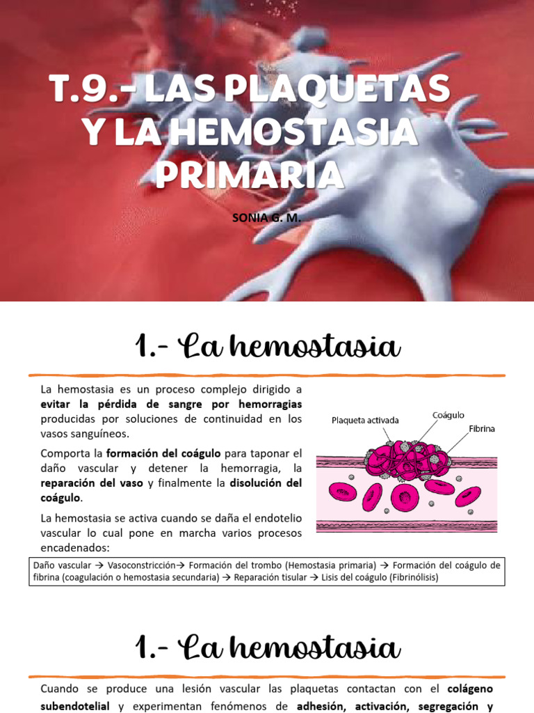 t.9. - Las Plaquetas y La Hemostasia Primaria | PDF | Plaqueta | Hemostasia