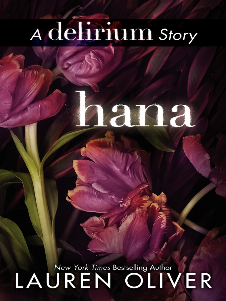 Hana By Lauren Oliver Pdf Nature