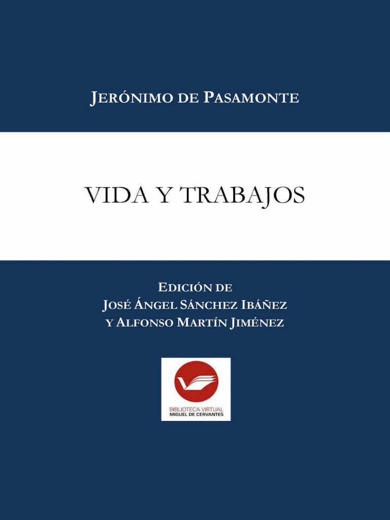 Vida y Trabajos Jerónimo de Pasamonte (2017) | PDF | Don Quijote ...