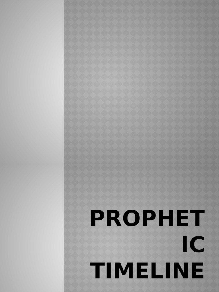 Prophetic Timeline 3 PDF Great Tribulation Religious Belief And