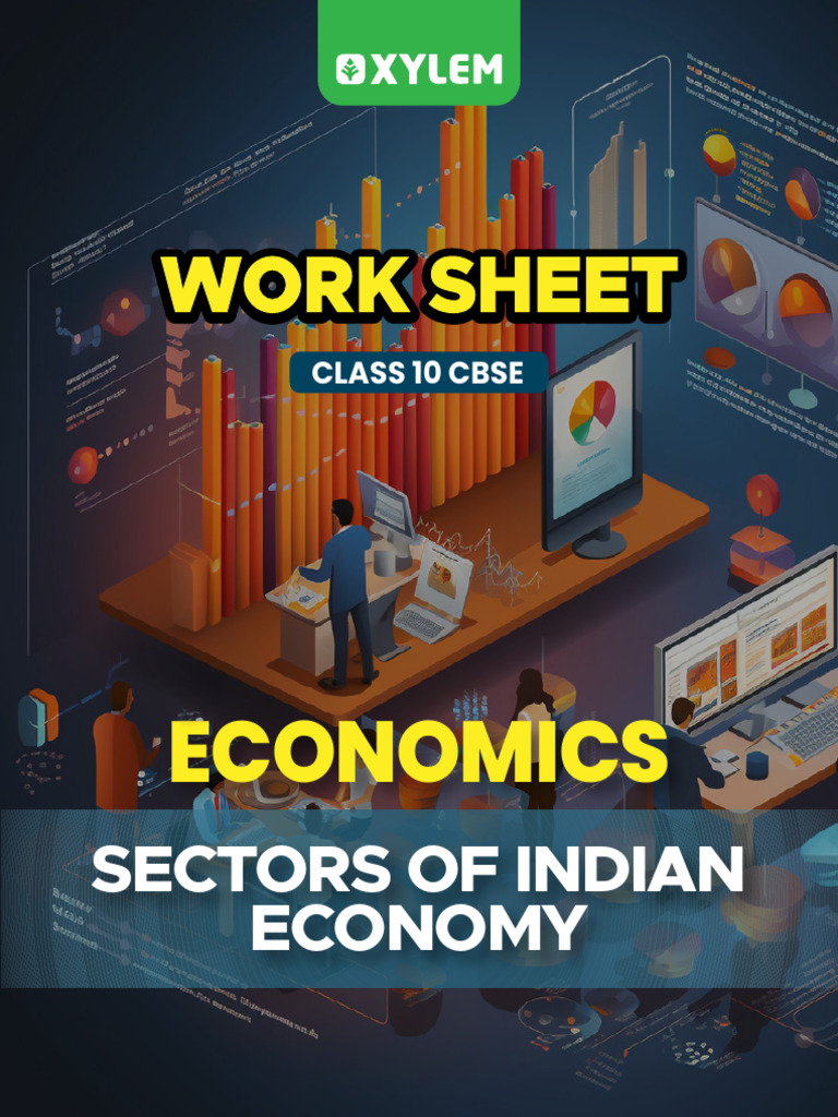 Sectors of Indian Economy - Work Sheet | PDF | Economies | Economic Growth