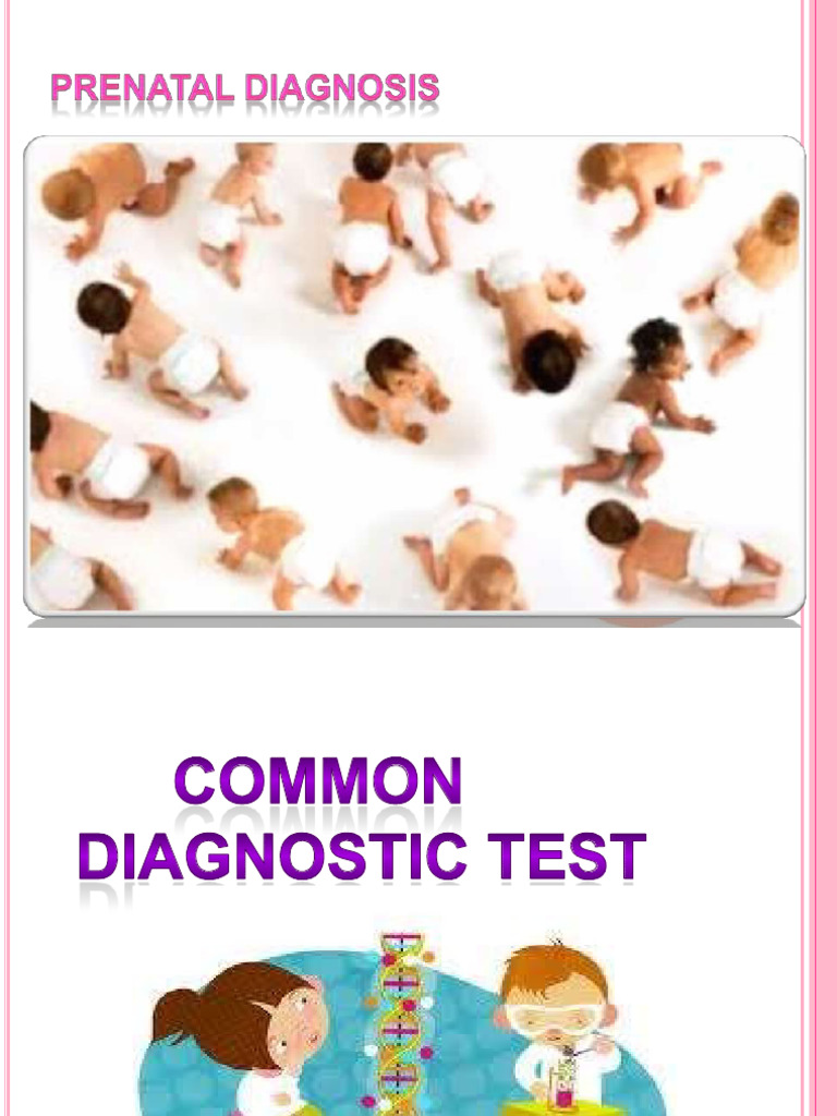 Prenatal Diagnostic Techniques