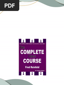 Download Complete (Ebook) The Complete Chess Course by Fred Reinfeld ISBN 9781941270240, 9781941270257, 1941270247, 1941270255 PDF for All Chapters