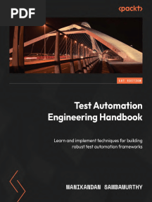 M. Sambamurthy - Test Automation Engineering Handbook. Learn and Implement Techniques for Building Robust Test Automation Frameworks (2023)