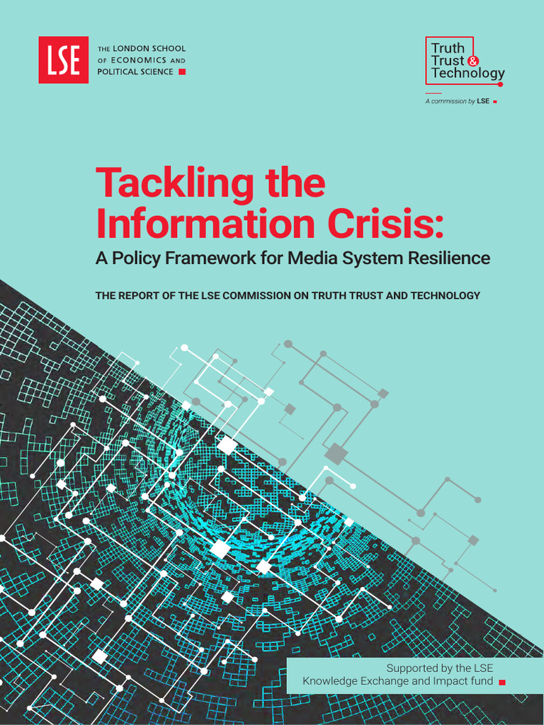 T3 Report Tackling The Information Crisis | PDF | News | Social Media