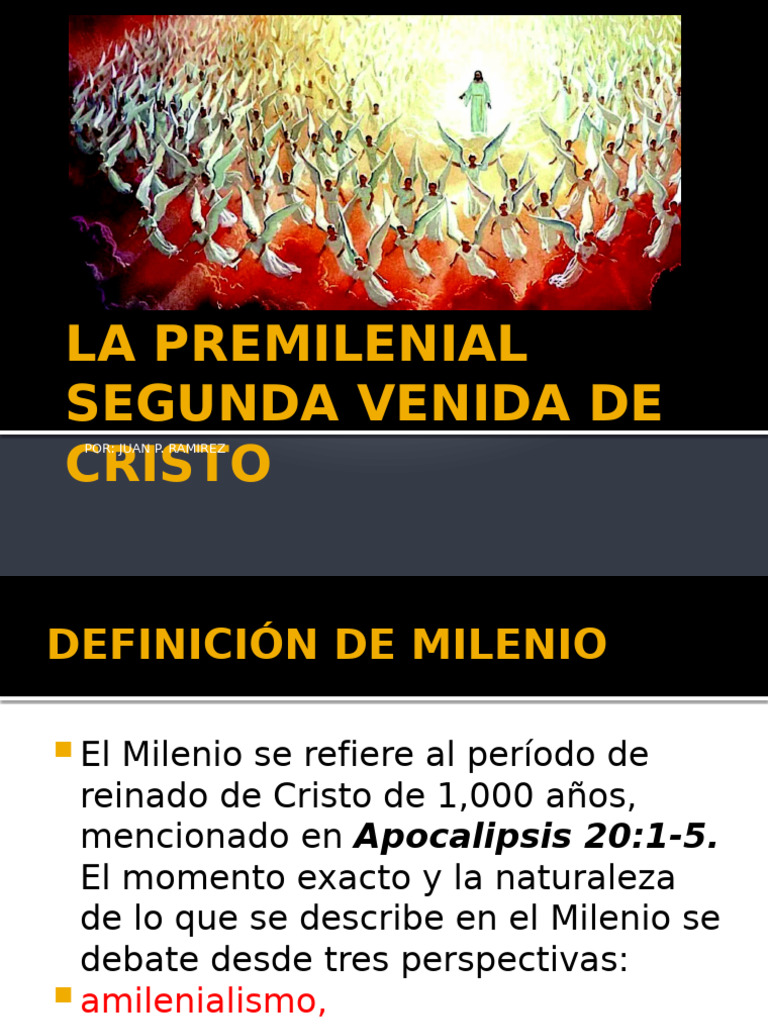Segunda Venida de Cristo y Milenio | PDF | Segundo advenimiento ...